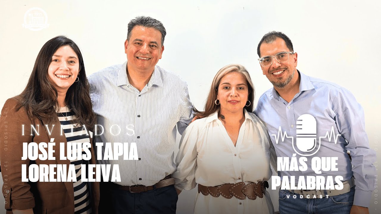 Más que palabras | Episodio 13: Jose Luis Tapia y Lorena Leiva