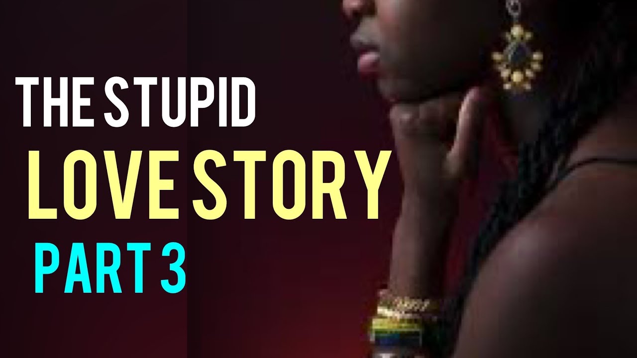 The Stupid Love Story Ep 3