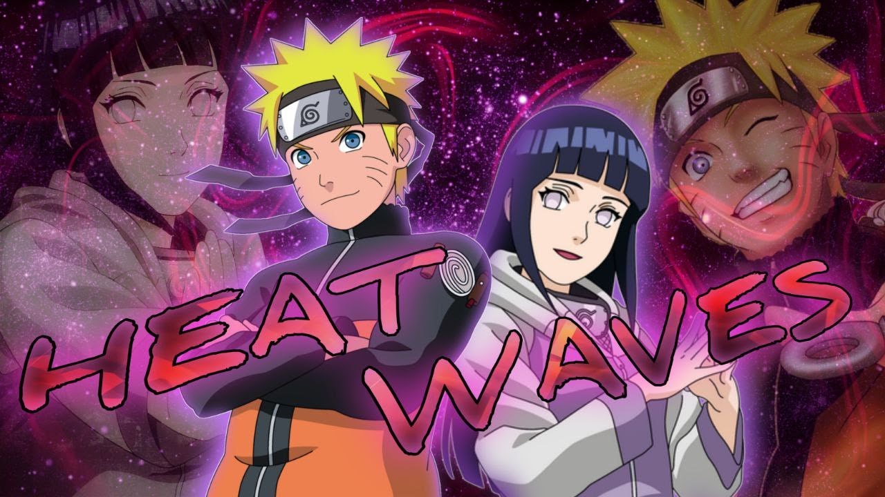 HEAT WAVES X NARUTO-HINATA [AMV] #anime #naruto #narutoedits