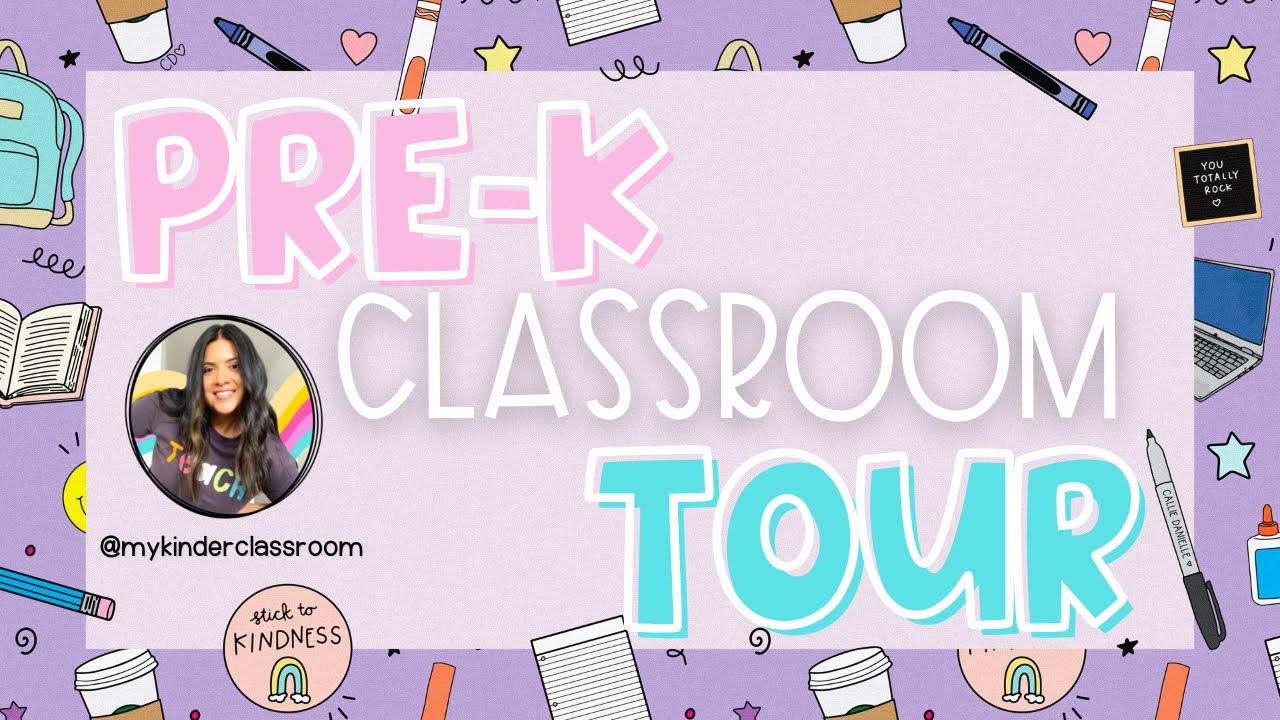 Pre-K Classroom Tour 2022-2023