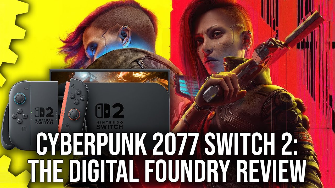 Cyberpunk 2077 Switch 2 DF Review: It Runs Well But The Phantom Liberty Struggles