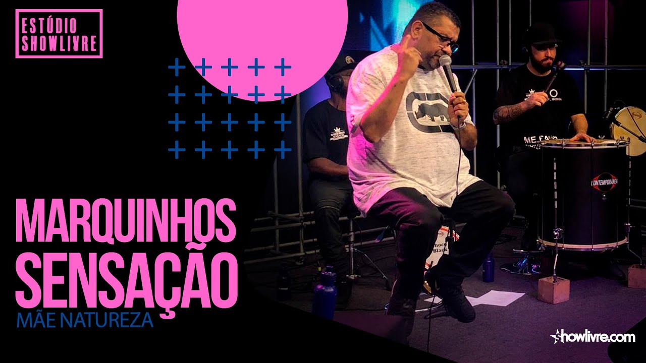 Marquinhos Sensa&ccedil;&atilde;o - M&atilde;e Natureza - Ao Vivo no Est&uacute;dio Showlivre 2020