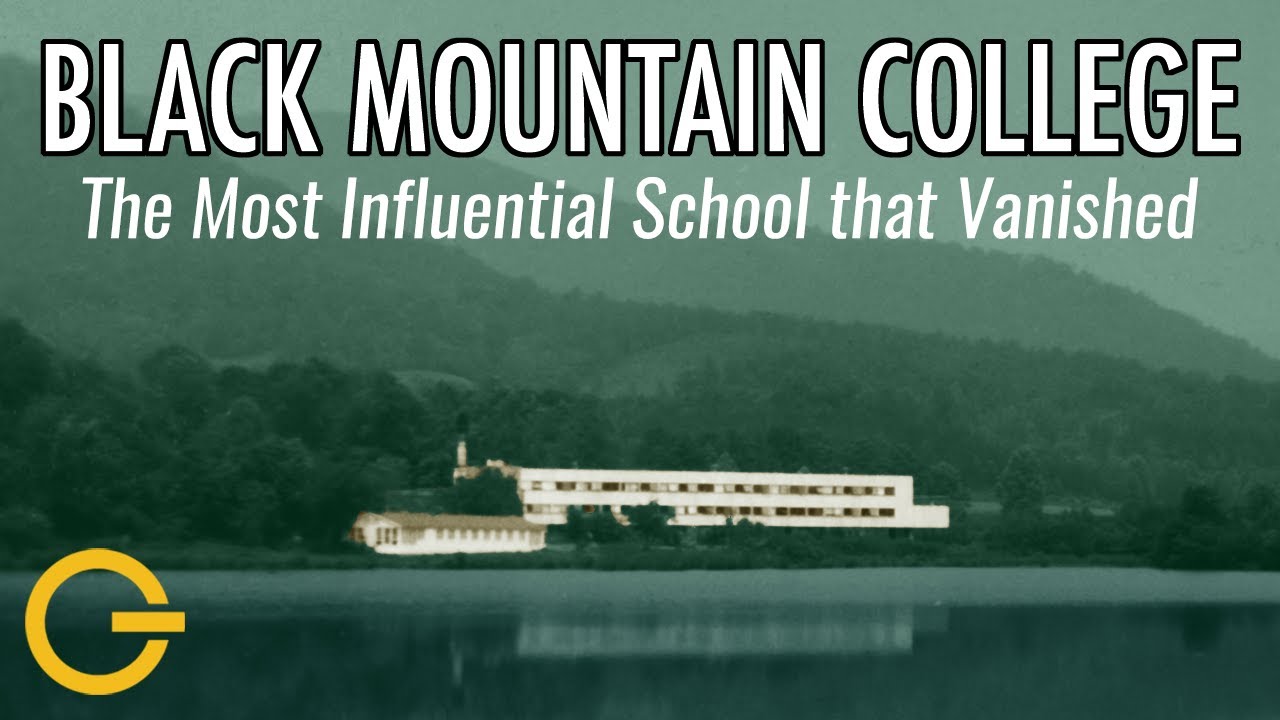 Black Mountain College: The Most Influential School That Vanished