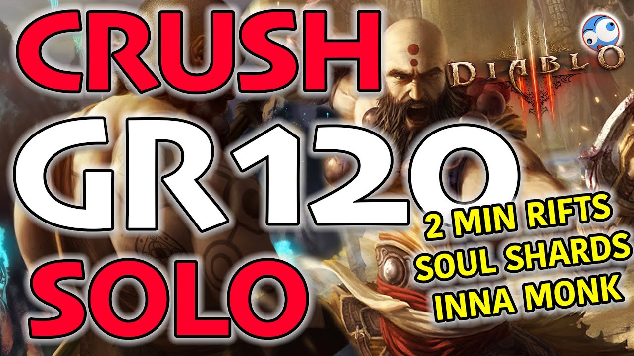 CRUSH GR120 in 2 minutes - Inna Monk with NEW SOUL SHARDS (Diablo 3 season 25) Speed Build Guide