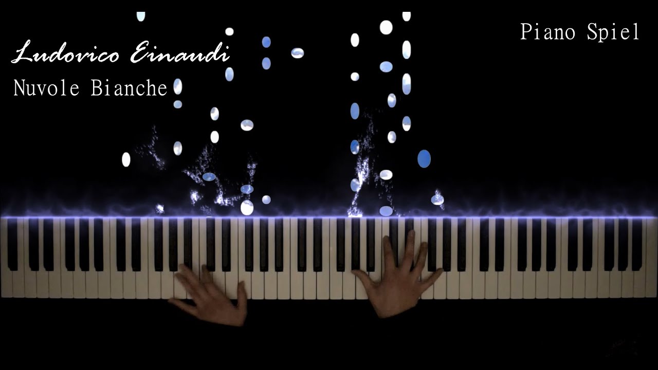 Ludovico Einaudi - Nuvole Bianche From Una Mattina // Piano