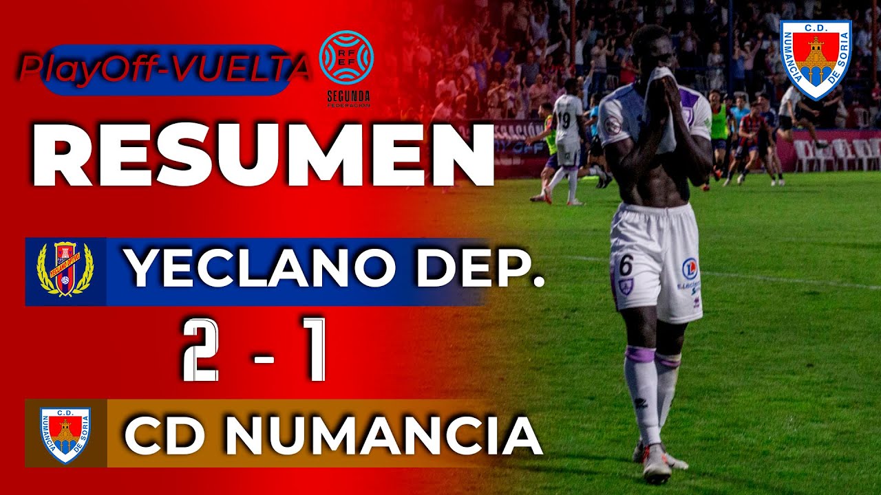 Resumen Yeclano Deportivo | 2-1 | C.D. Numancia