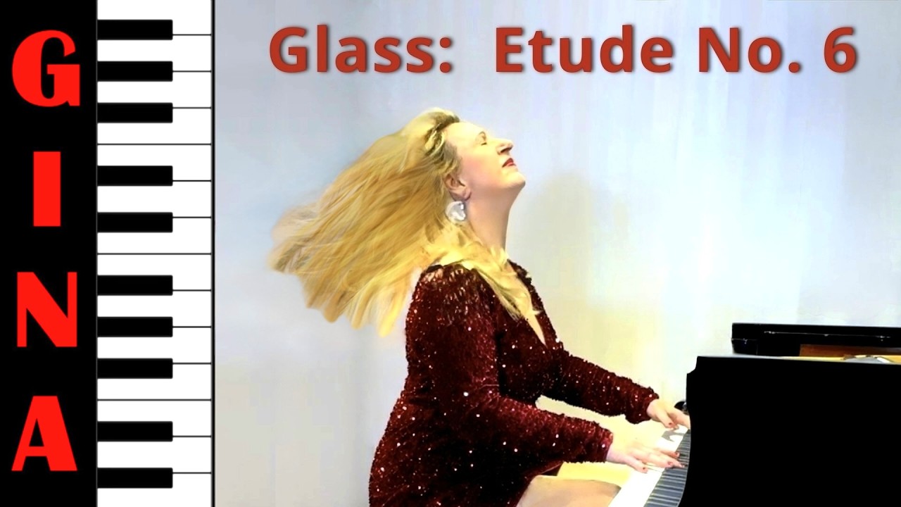 Piano Etude No. 6 - Philip Glass - Piano by Gina