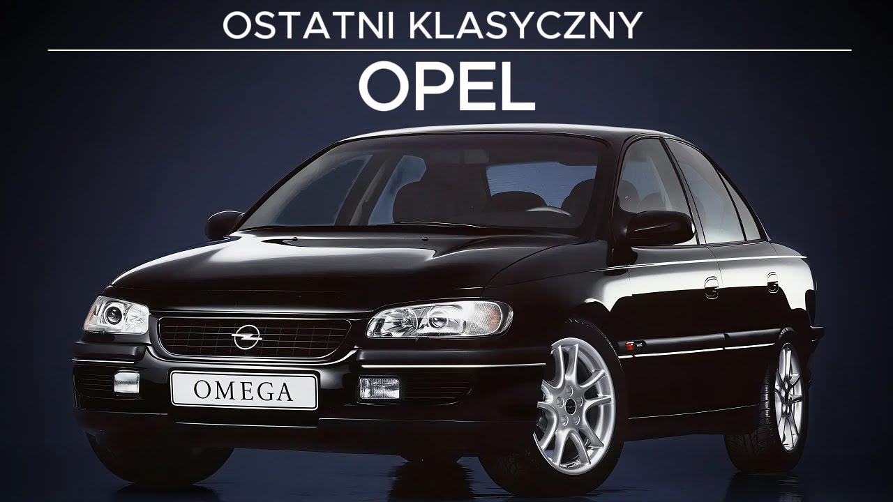 NAJLEPSZE SAMOCHODY LAT 90-TYCH - OPEL OMEGA B