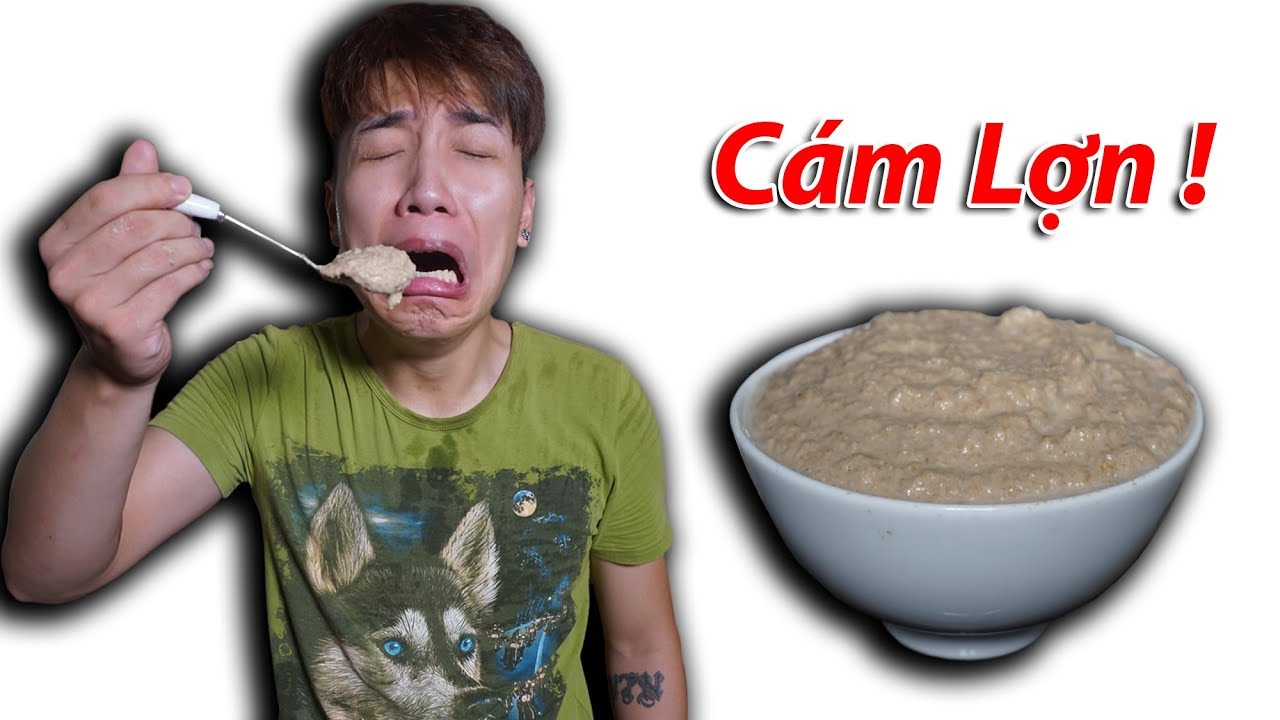 NTN - Tôi Đã Thử Ăn Cám Lợn (Challenge: Eating Pork Bran)