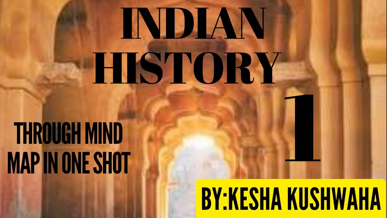 Indian History in one shot through mind map @edificationseeker