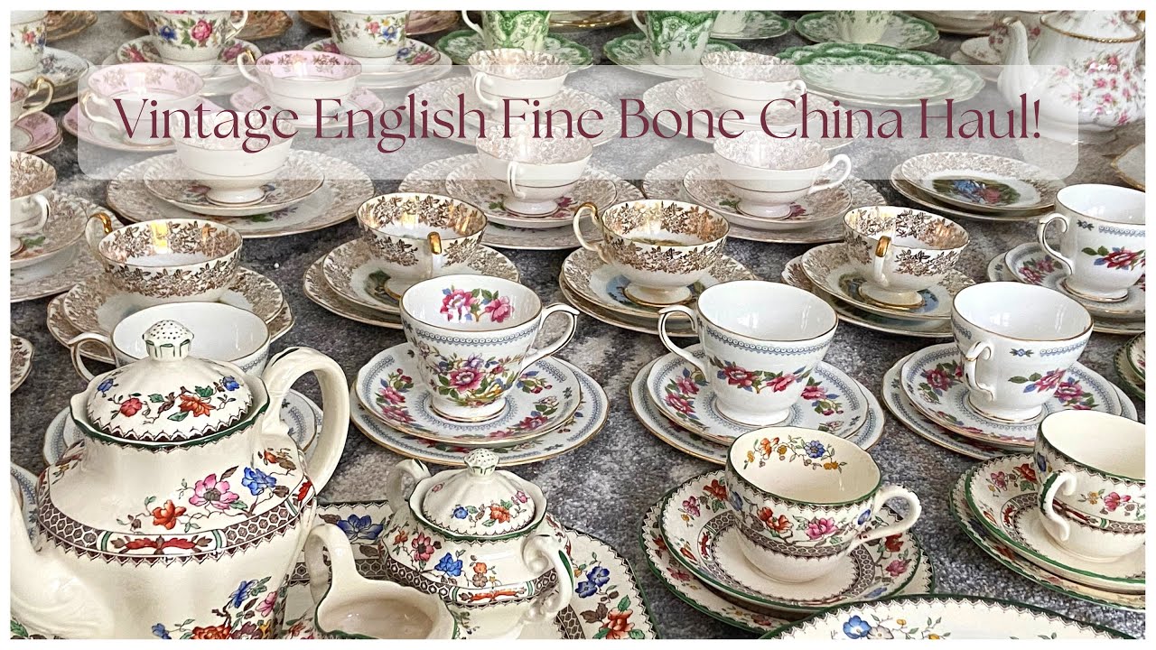 Unboxing My UK Haul! | Vintage English Fine Bone China to the Max!