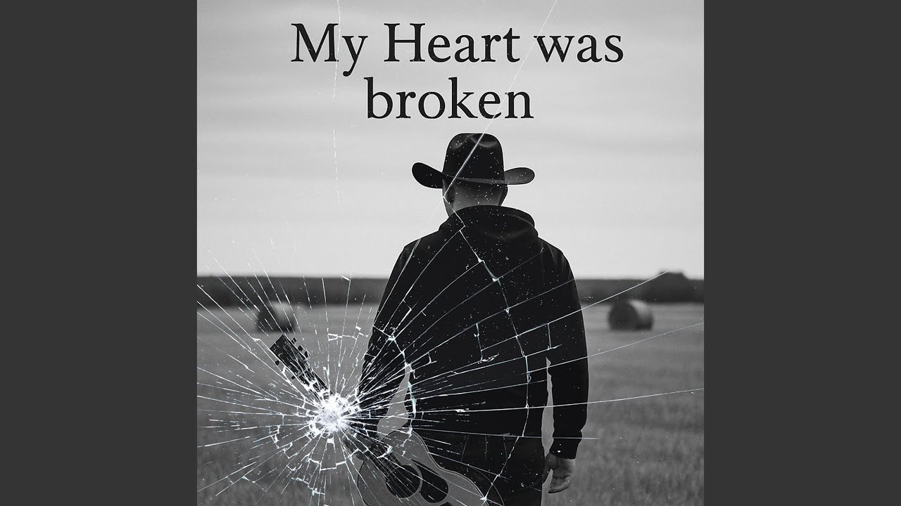 My Heart Was Broken