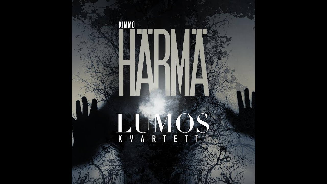 Kimmo Härmä & Lumos Kvartetti - Liehuva Liekinvarsi