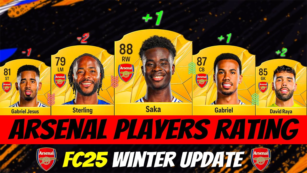 FC 25: Arsenal Players Rating FC 25 Winter Update (EA FC 25)! 🥶🔥 ft. Saka, Gabriel Jesus, David Raya