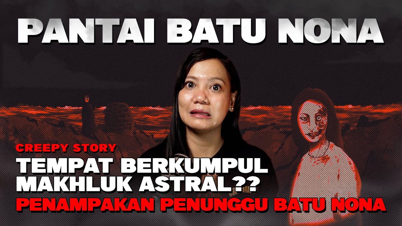 PANTAI BATU NONA KUPANG - PANTAI MISTIS DI KOTA KUPANG&ldquo;❓