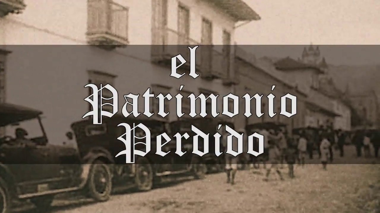 El Patrimonio Perdido LGPR