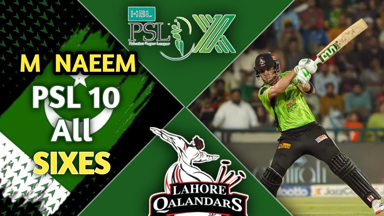 MUHAMMAD NAEEM SMASHES ALL SIXES IN PSL 10!