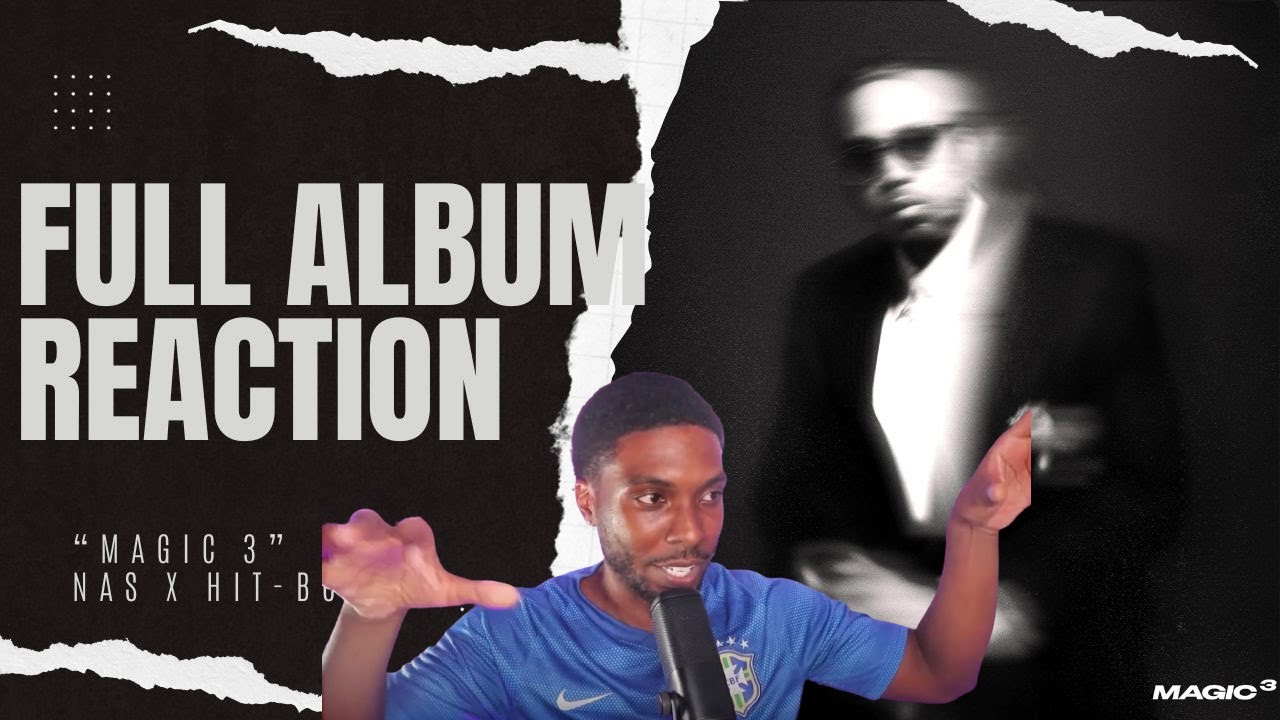 Nas & Hit-Boy 'MAGIC 3' (Full Album) REACTION