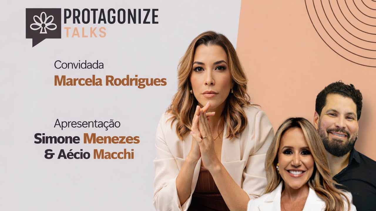 Da UTI ao Empreendedorismo | Protagonize Talks com Dra. Marcela Rodrigues