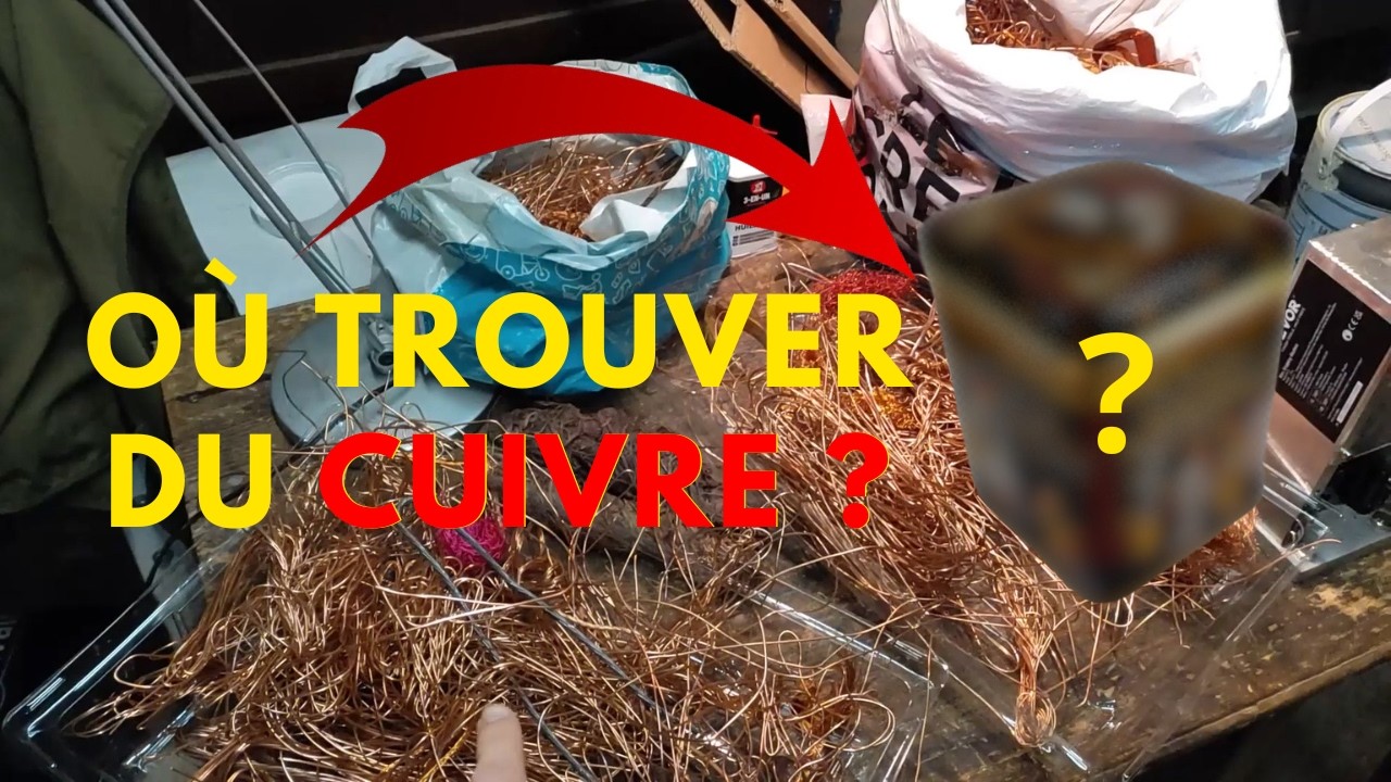 O&Ugrave; TROUVER DU CUIVRE POUR GAGNER DE L'ARGENT : NOUVEAUX LIEUX ET M&Eacute;THODES L&Eacute;GALES !