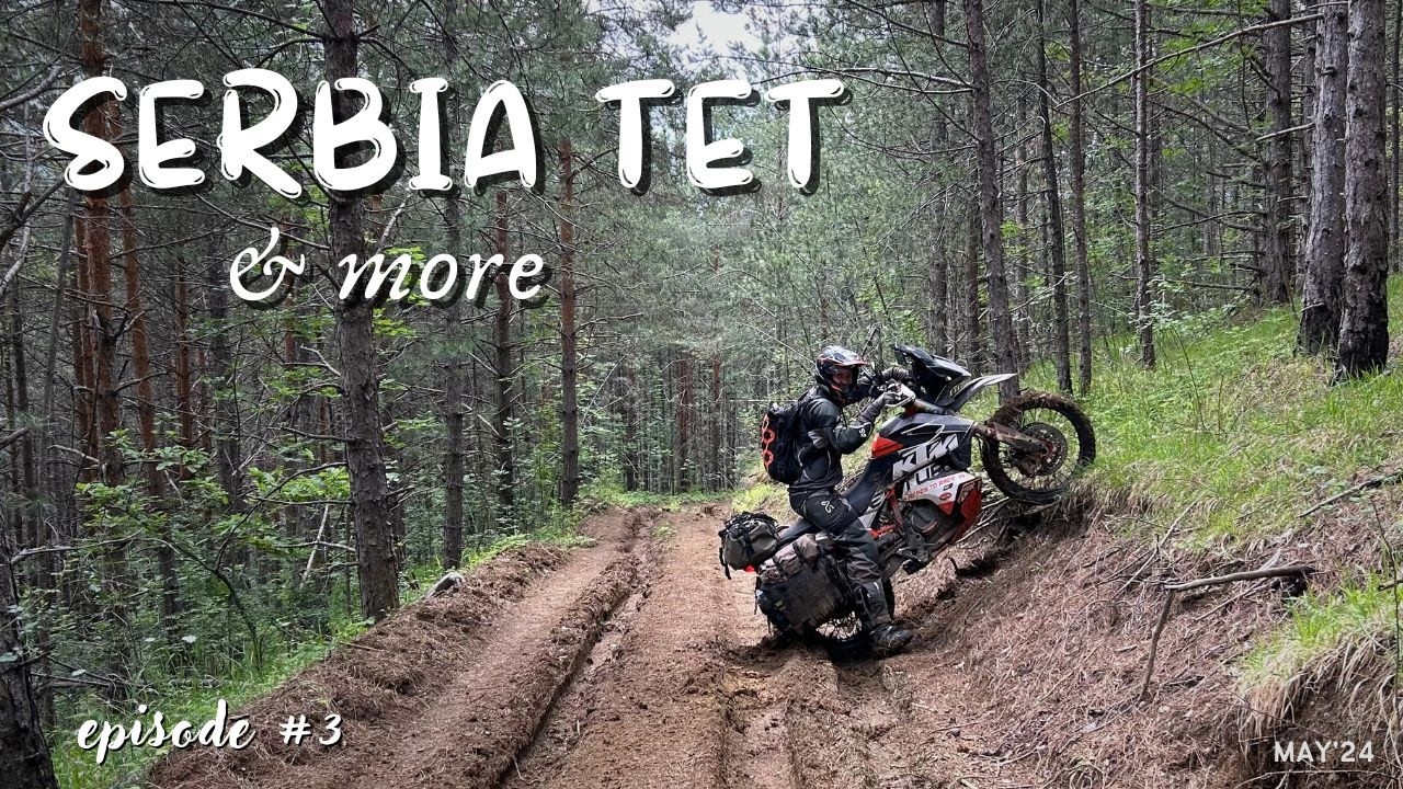 Serbia TET & more - KTM 790/890 Adventure R (ep.03)