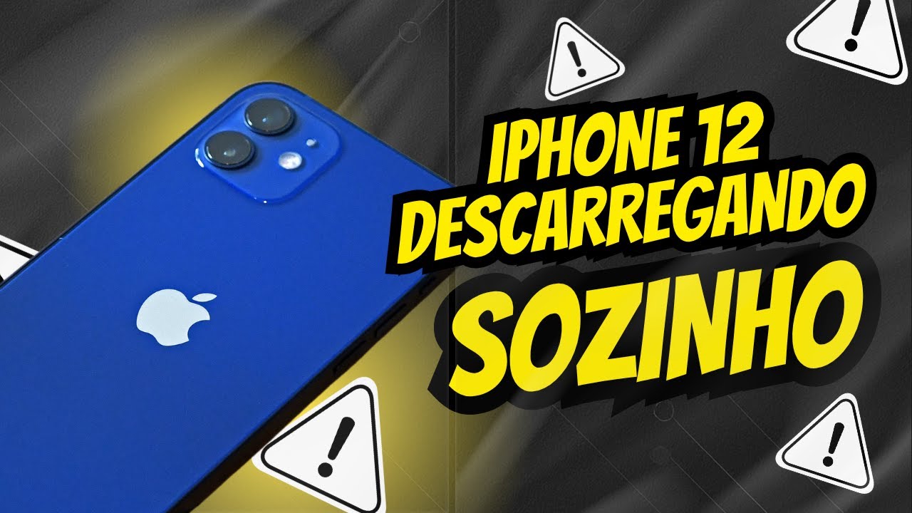 IPhone 12 Descarrega Sozinho