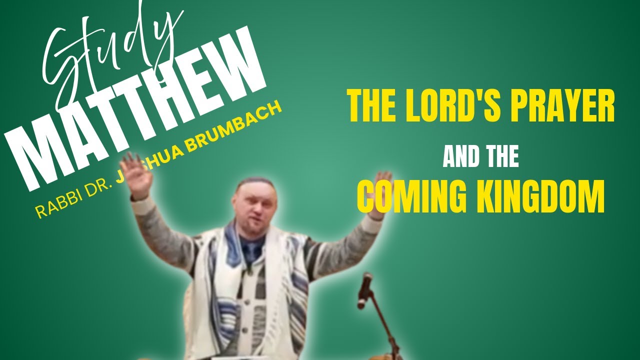 The Lord's Prayer and the Coming Kingdom