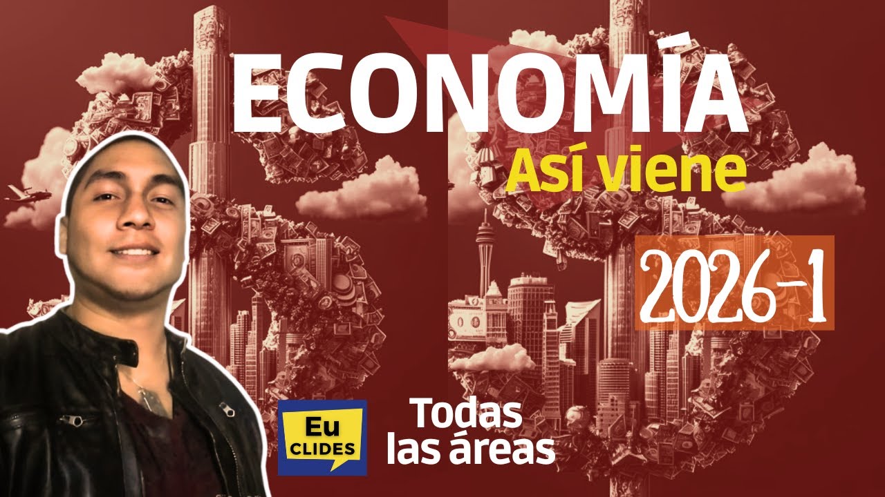 🔴 Solucionario de ECONOMÍA 💵 EXAMEN DE ADMISIÓN UNIVERSIDAD NACIONAL 2026 1