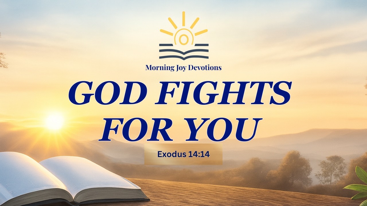 God Will Fight for You | Morning Prayer (Exodus 14:14) 🛡️