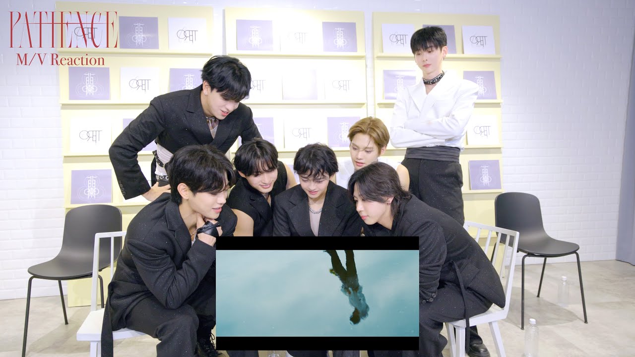 [ORβITV] ORβIT「PATIENCE」 M/V Reaction