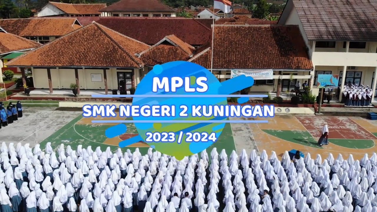 MPLS SMK NEGERI 2 KUNINGAN 2023 2024