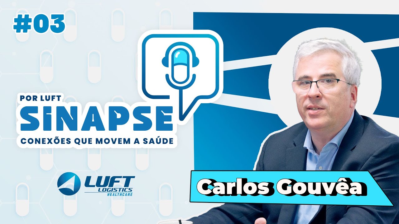 Sinapse #03 | Carlos Gouvêa: A inovação na Anvisa e a realidade da indústria diagnóstica