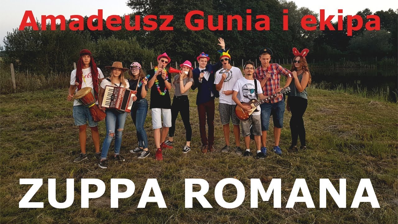 Amadeusz Gunia - Zuppa Romana [oficjalne wideo 2018]