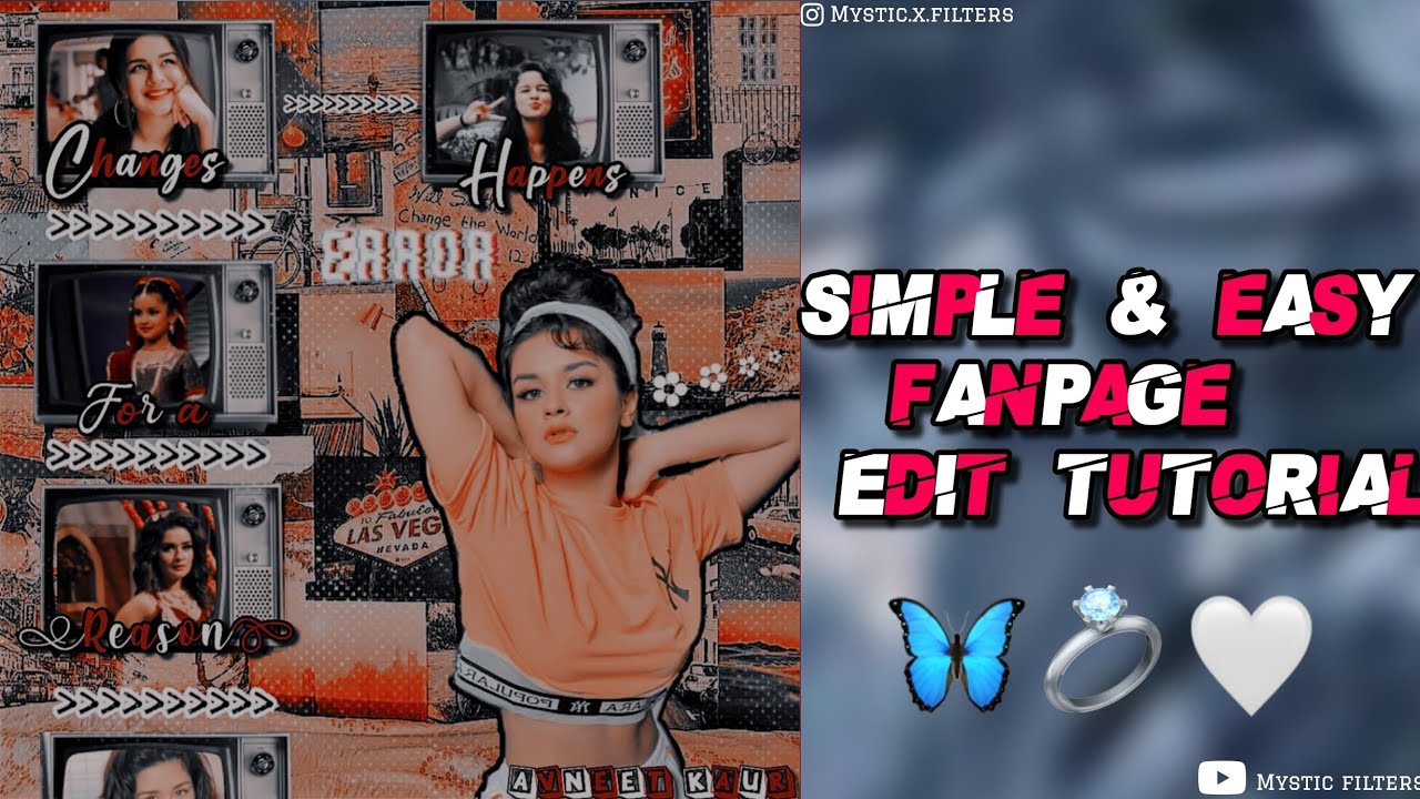 Simple easy fan page edit tutorial |Mystic filters |