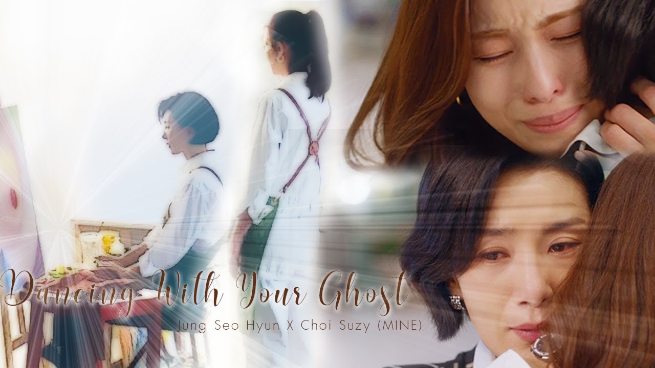Jung Seo Hyun X Choi Suzy (MINE |마인| )