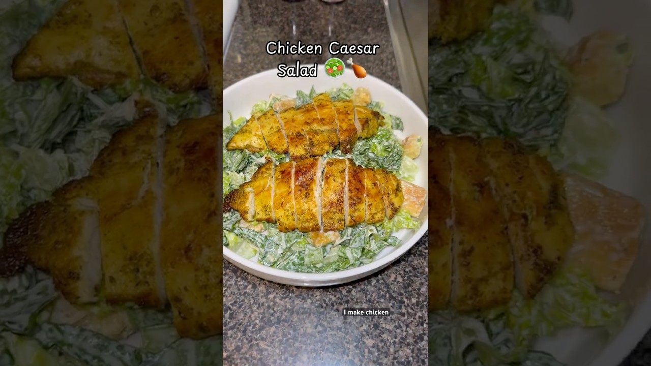 Chicken Caesar Salad 🥗🍗 #salad #cooking #chicken #recipe #caesar #chickenrecipe #easy