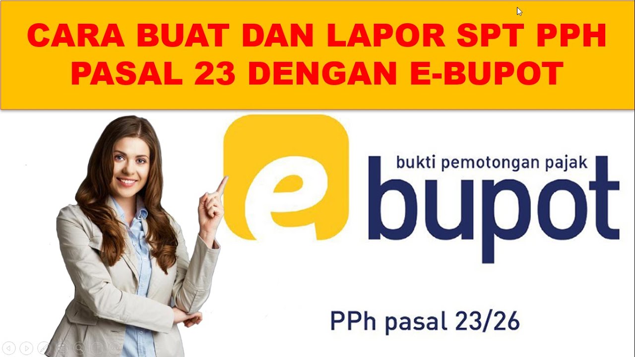 cara buat dan lapor e bupot pph pasal 23 online