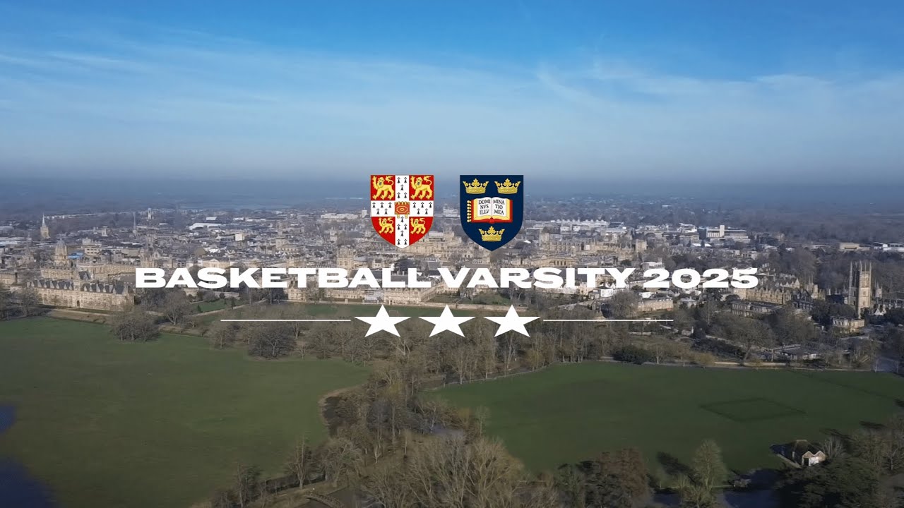 BASKETBALL VARSITY 2025: YEAR OF THE SWEEP (Oxford vs. Cambridge)