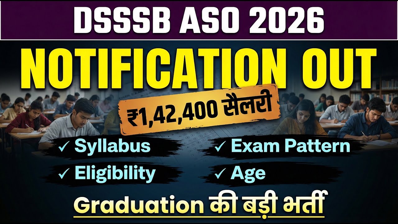 DSSSB ASO Vacancy 2026 Out | DSSSB ASO, Syllabus, Exam Pattern & Eligibility | By Pawan Sir