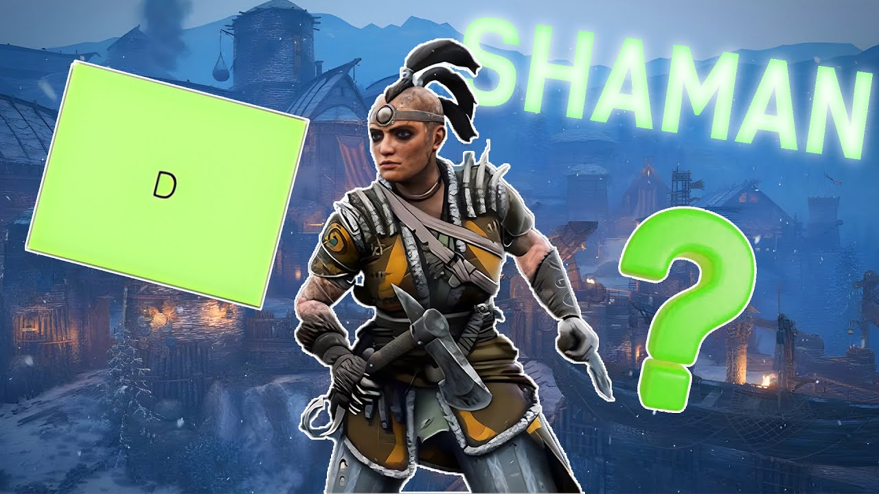 IS SHAMAN LOW TIER, OR IS IT ME? - For Honor #8