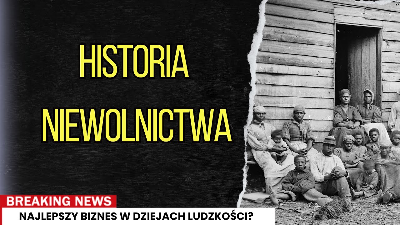 Niewolnictwo - najlepszy biznes w dziejach? Fakty Historyczne