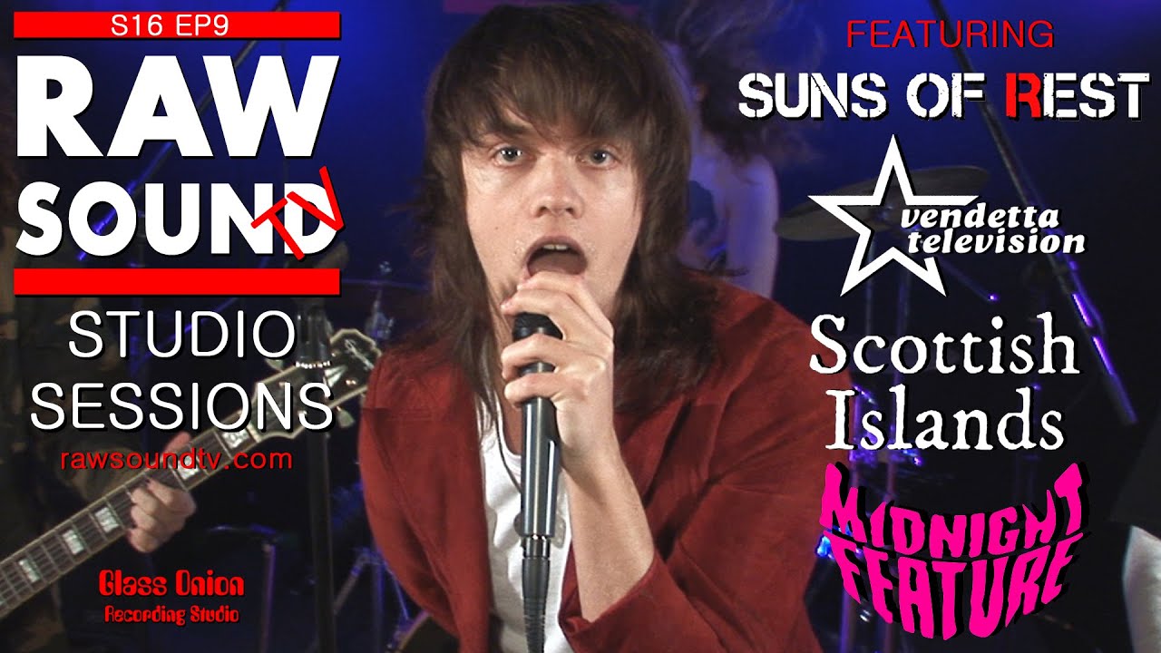 RawSound TV Studio Sessions - Best New Bands and Artists Series 16 Episode 9 Live Music TV