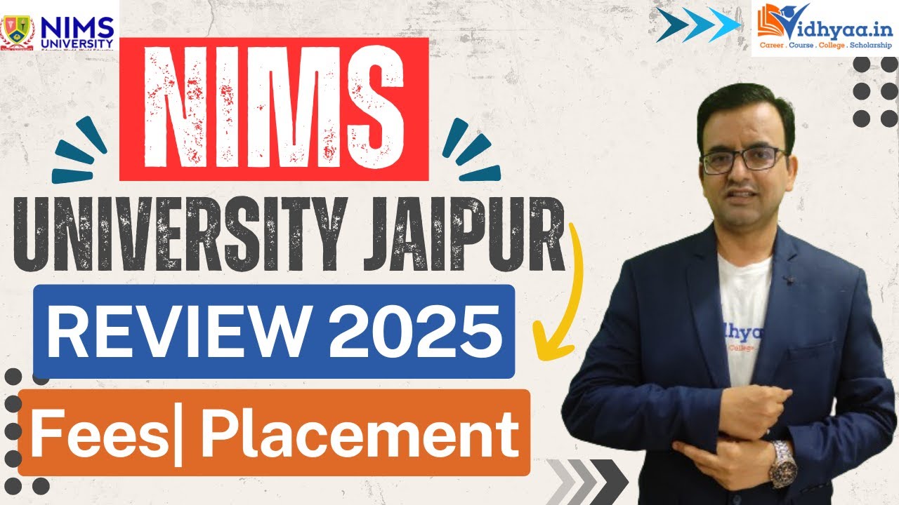 NIMS UNIVERSITY JAIPUR | CAMPUS REVIEW 2025 | ADMISSION | COURSES | FEE STRUCTURE | PLACEMENTS |