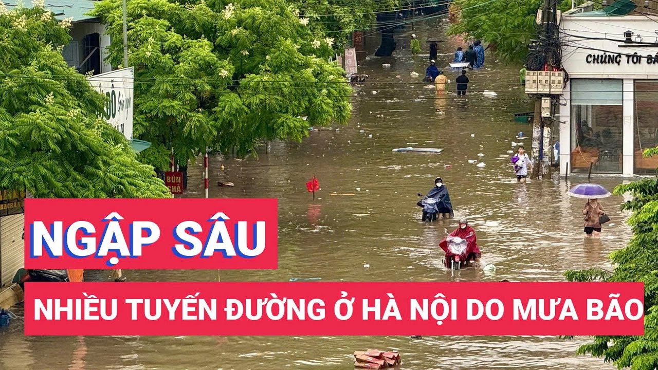 Hà Nội mưa bão số 5 cả đêm, nhiều đường ngập sâu, giao thông tê liệt