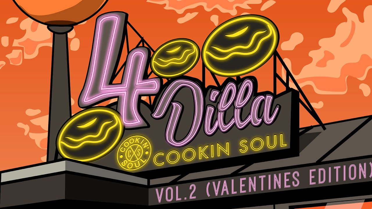 Cookin Soul - 4 DILLA vol. 2 (full tape)