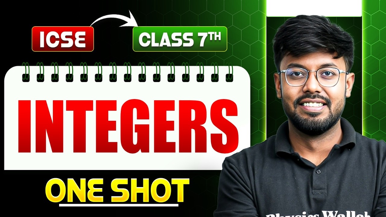Integers | ICSE Class 7 Maths | One Shot By Divyansh Sir