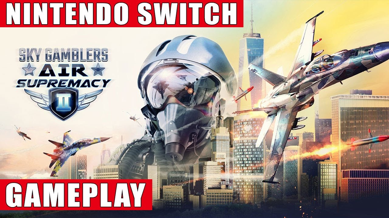Sky Gamblers: Air Supremacy 2 Nintendo Switch Gameplay