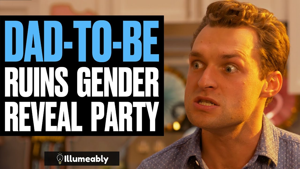 Dad-To-Be RUINS GENDER REVEAL Party, What Happens Is Shocking | Illumeably