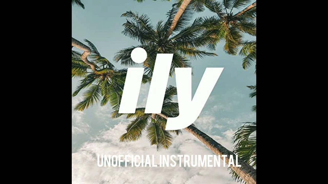 Surf Mesa- ily (i love you baby) ft. Emilee Unofficial Instrumental