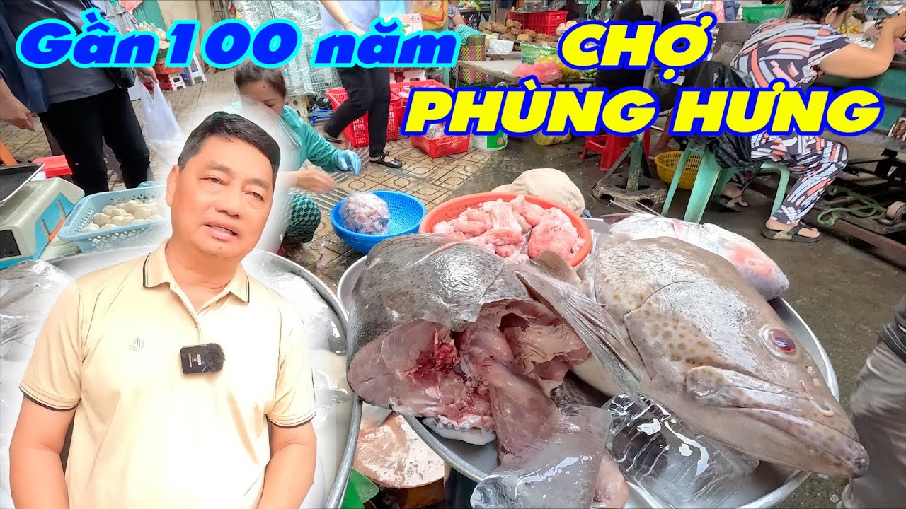 Chợ Phùng Hưng gần 100 năm, Chợ người Hoa với 4 cái tên, Nhiều thức ăn Hoa ngon và hải sản cao cấp